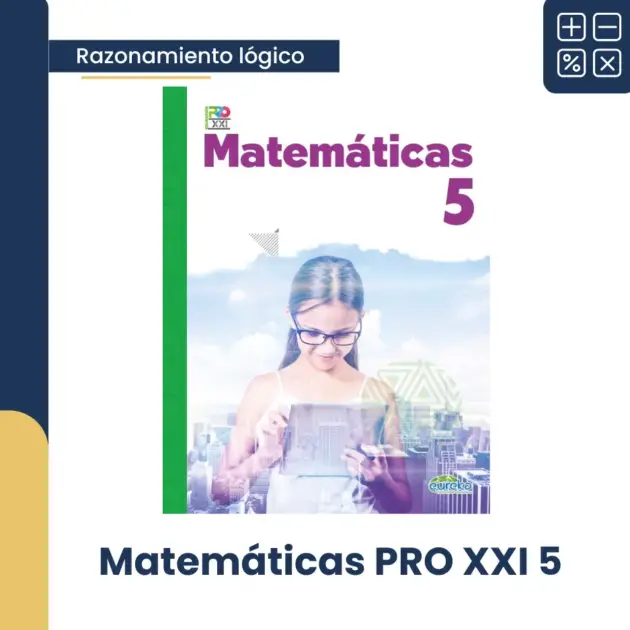 MATEMÁTICAS PRO XXI 5