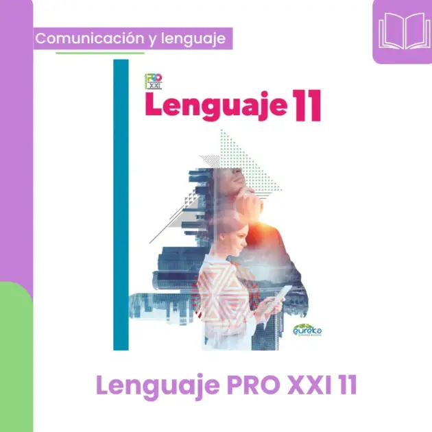 LENGUAJE PRO XXI 11