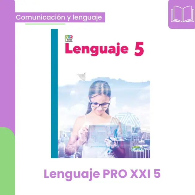 LENGUAJE PRO XXI 5