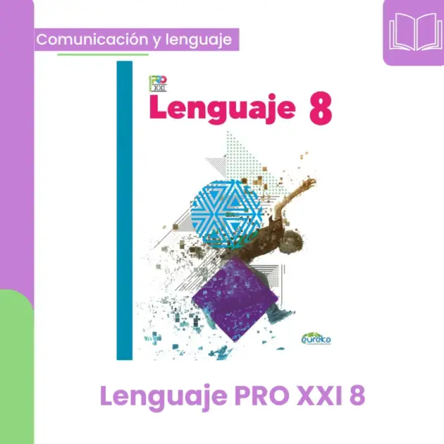 LENGUAJE PRO XXI 8