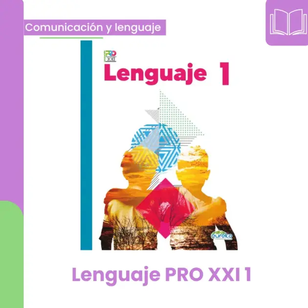 LENGUAJE PRO XXI 1
