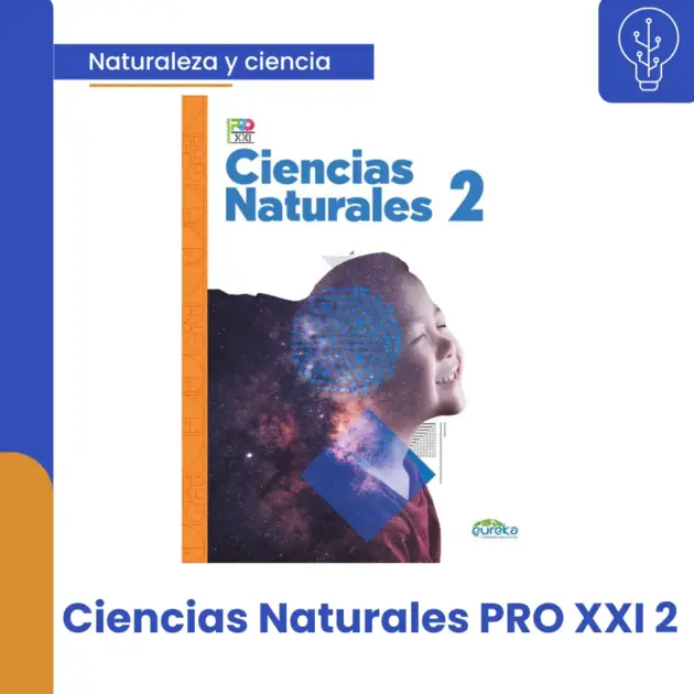 CIENCIAS NATURALES PRO XXI 2