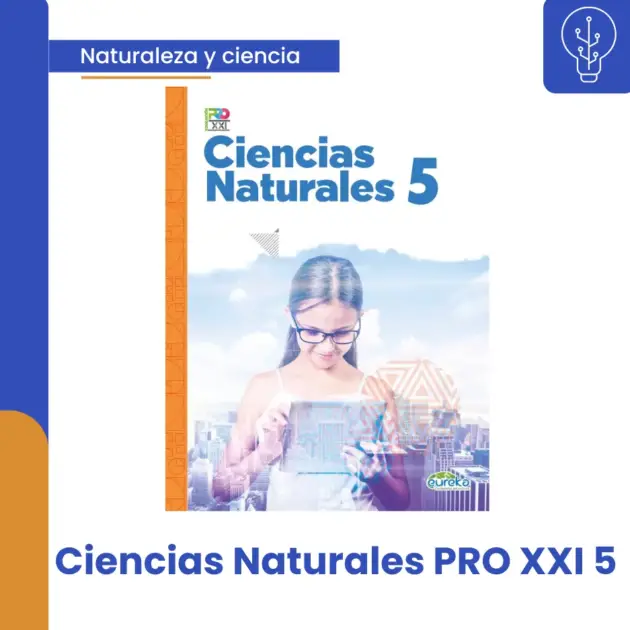 CIENCIAS NATURALES PRO XXI 5