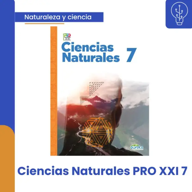 CIENCIAS NATURALES PRO XXI 7