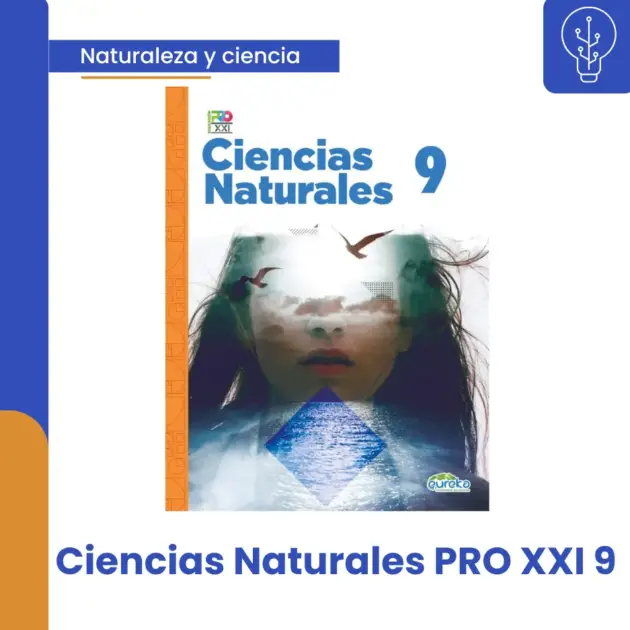 CIENCIAS NATURALES PRO XXI 9