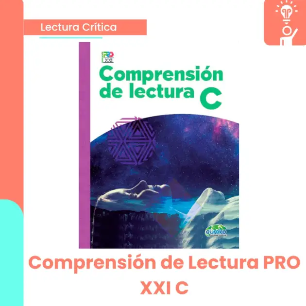 COMPRENSION DE LECTURA PRO XXI C°