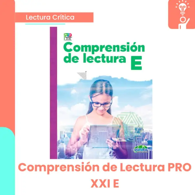 COMPRENSION DE LECTURA PRO XXI E°