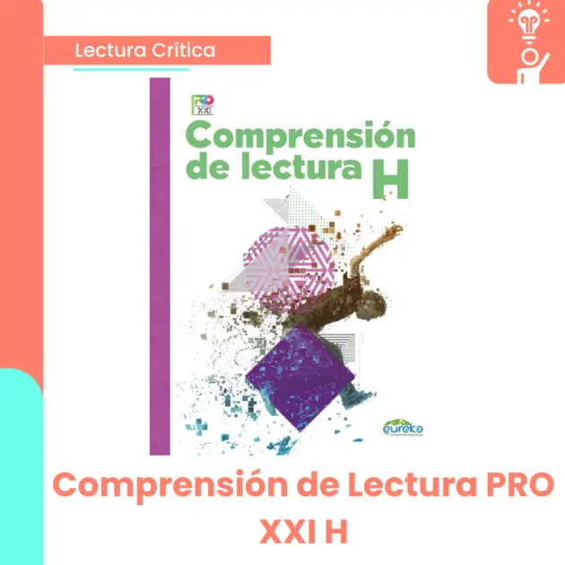 COMPRENSION DE LECTURA PRO XXI H°