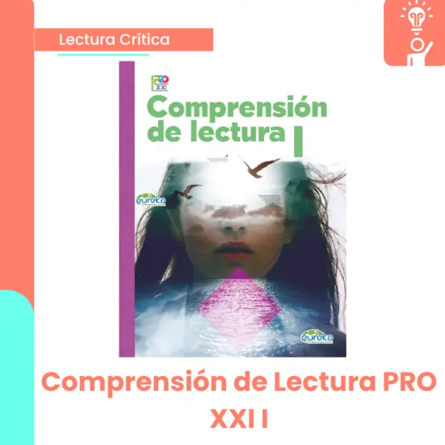 COMPRENSION DE LECTURA PRO XXI I°