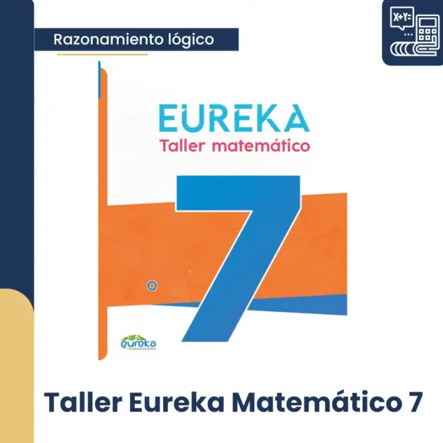 TALLER EUREKA MATEMATICO 7