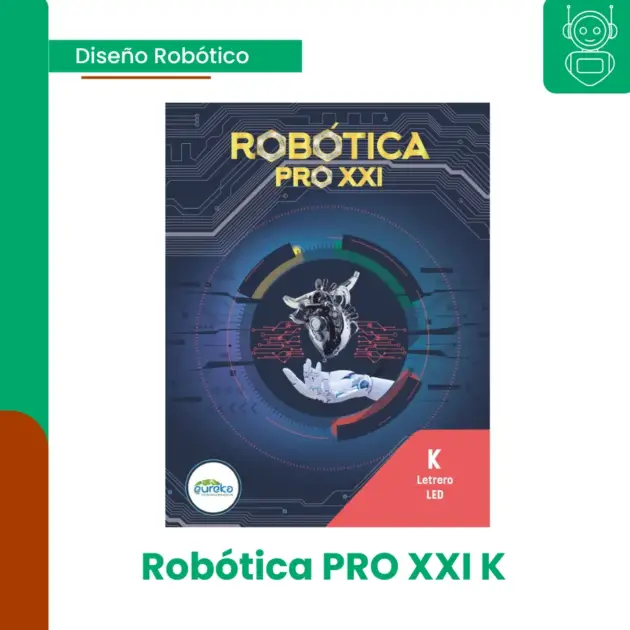 ROBOTICA PRO XXI K