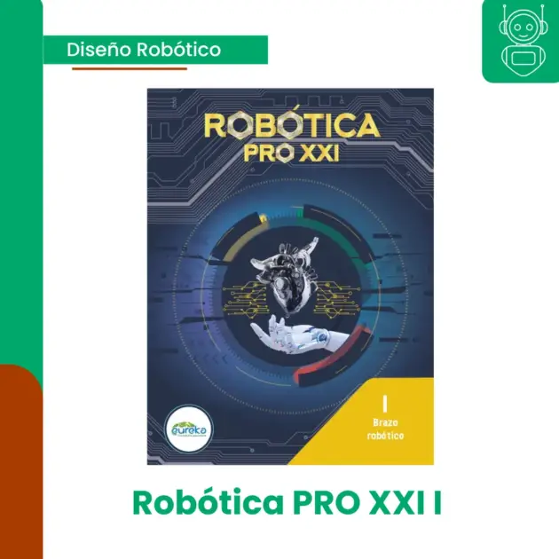 ROBOTICA PRO XXI I