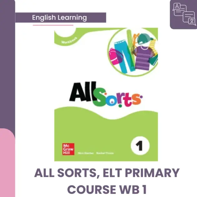 ALL SORTS, ELT PRIMARY COURSE WB 1