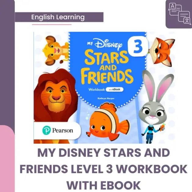 MY DISNEY STARS AND FRIENDS LEVEL 3 WORKBOOK WITH EBOOK