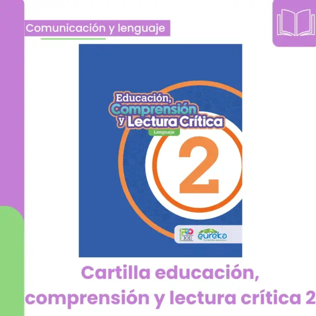 EDUCACIÓN, COMPRENSIÓN Y LECTURA CRITICA 2