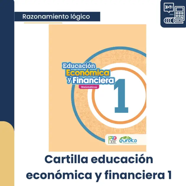 EDUCACIÓN ECONÓMICA Y FINANCIERA 1