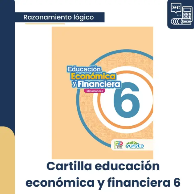 EDUCACIÓN ECONÓMICA Y FINANCIERA 6