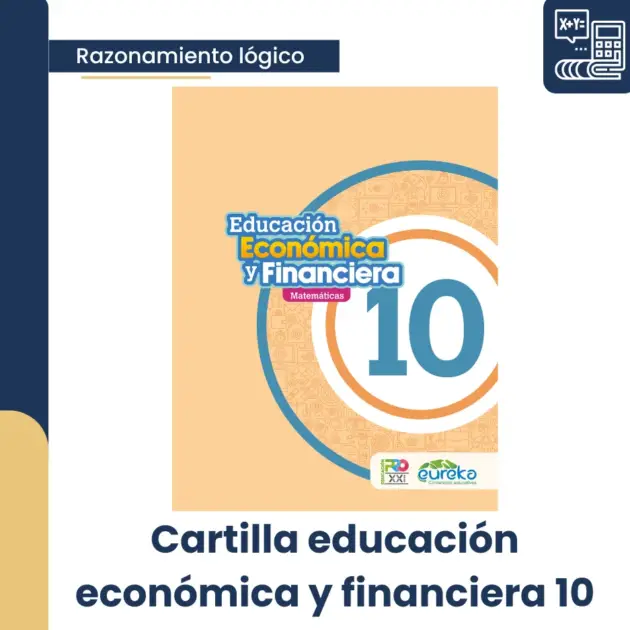 EDUCACIÓN ECONÓMICA Y FINANCIERA 10