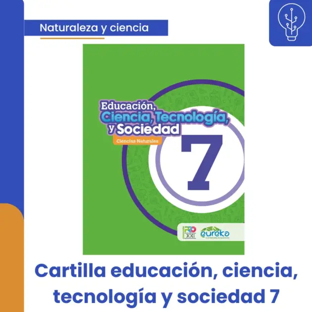 EDUCACIÓN, CIENCIA, TECNOLOGÍA Y SOCIEDAD 7