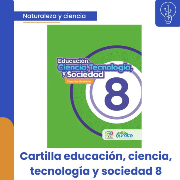 EDUCACIÓN, CIENCIA, TECNOLOGÍA Y SOCIEDAD 8