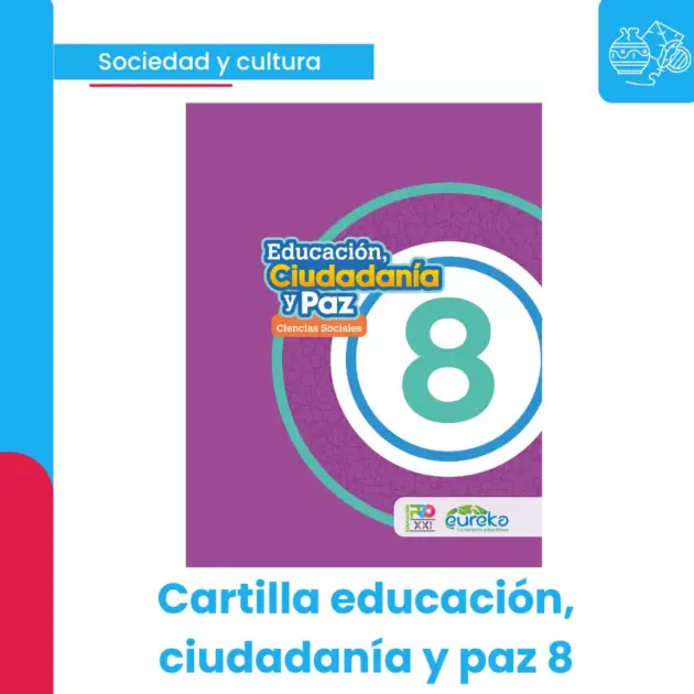 EDUCACION CIUDADANIA Y PAZ 8